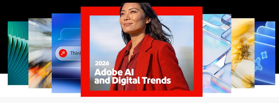 Adobe'nin 2026 AI and Digital Trends raporunun tanıtım görseli: kırmızı çerçeve içinde kırmızı ceketli bir kadın ve "2026 Adobe AI and Digital Trends" yazısı, iki yanında soyut renkli paneller
