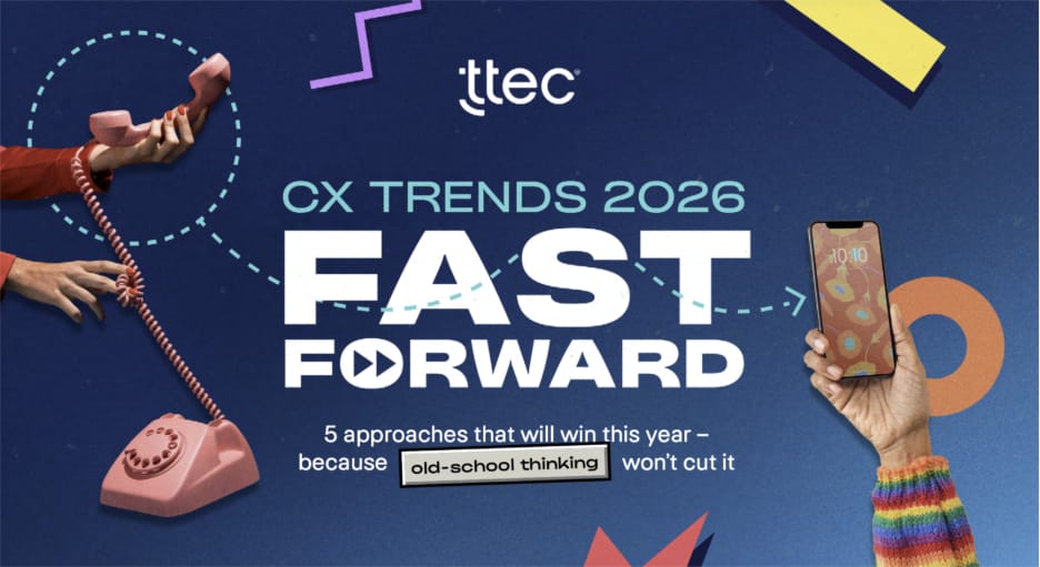 Lacivert zemin üzerinde TTEC logosu ve "CX Trends 2026 Fast Forward" başlığıyla raporun kapak görseli; solda kordonlu pembe eski bir telefon ahizesi, sağda akıllı telefon tutan bir el.